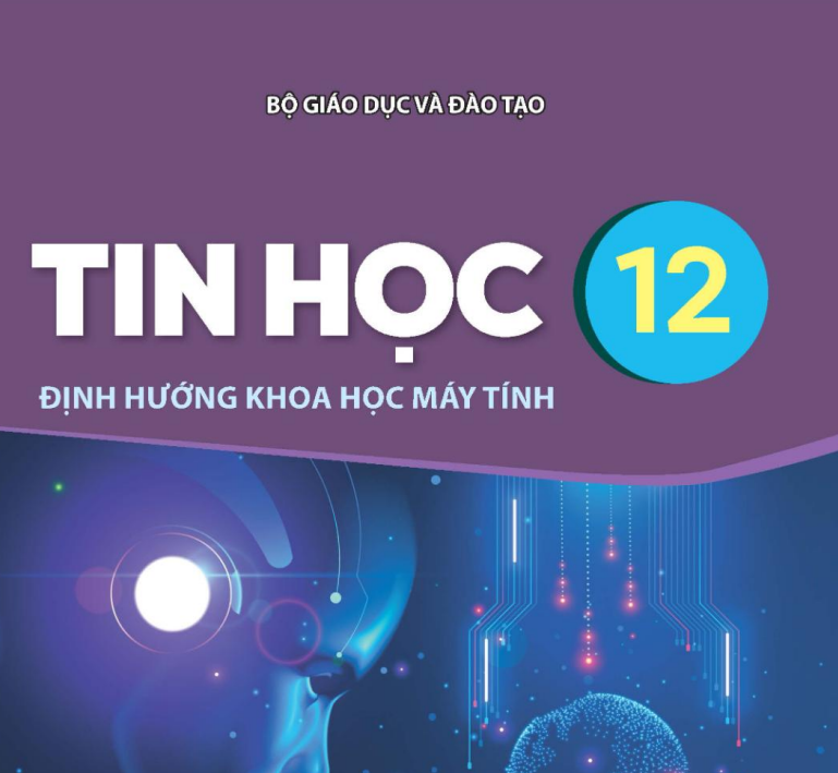 Sách giáo khoa Tin học 12 Định hướng khoa học máy tính
